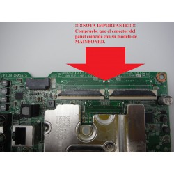 !!!!!NOTA IMPORTANTE!!!!! Compruebe que el conector del panel coincide con su modelo de MAINBOARD.